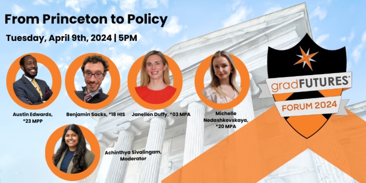 From Princeton to Policy: GradFUTURES Forum 2024 event flyer