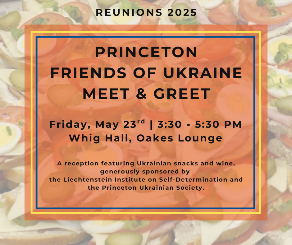 Princeton Friends of Ukraine Meet & Greet (Reunions)