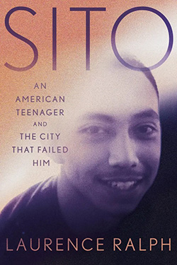 Sito: An American Teenager and the City That Failed Him book cover