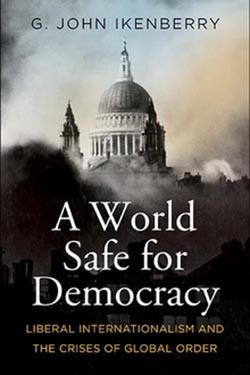 A World Safe for Democracy book cover