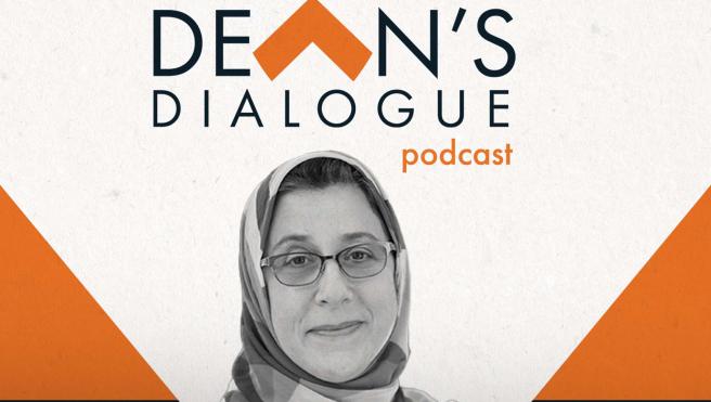 Dean's Dialogue podcast. Amaney Jamal headshot