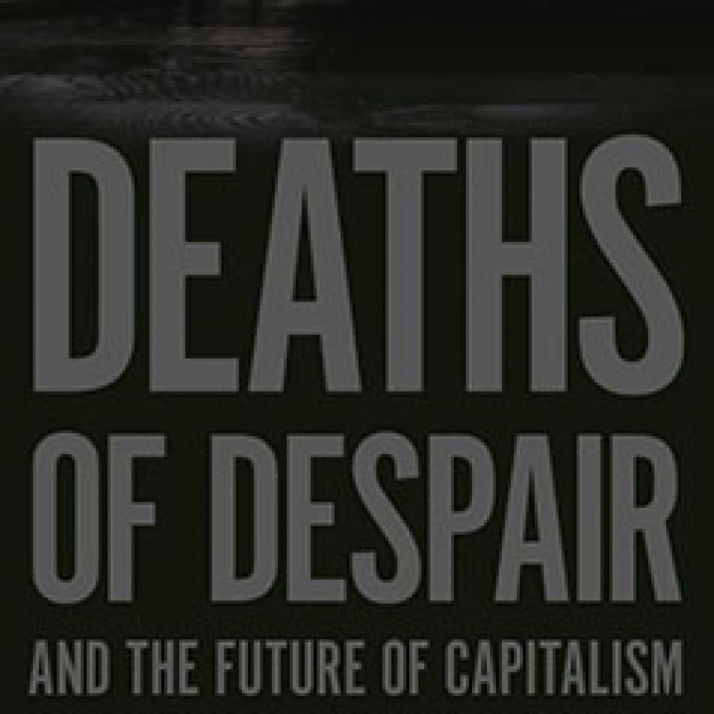 Deaths of Despair and the Future of Capitalism book cover