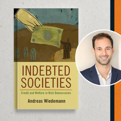 Andreas Wiedemann's new book "Indebted Societies"