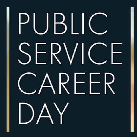Inaugural Public Service Career Day to Show Breadth of Career Options
