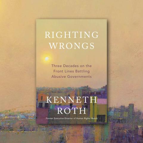 Righting Wrongs by Ken Roth book cover