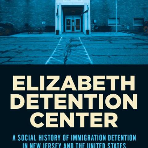 cover of Ulla Berg book, A social history of imm detention in NJ and U.S.