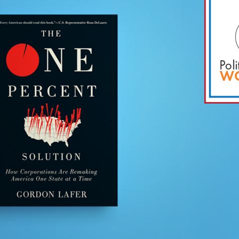 The One Percent by Gordon Lafer book cover