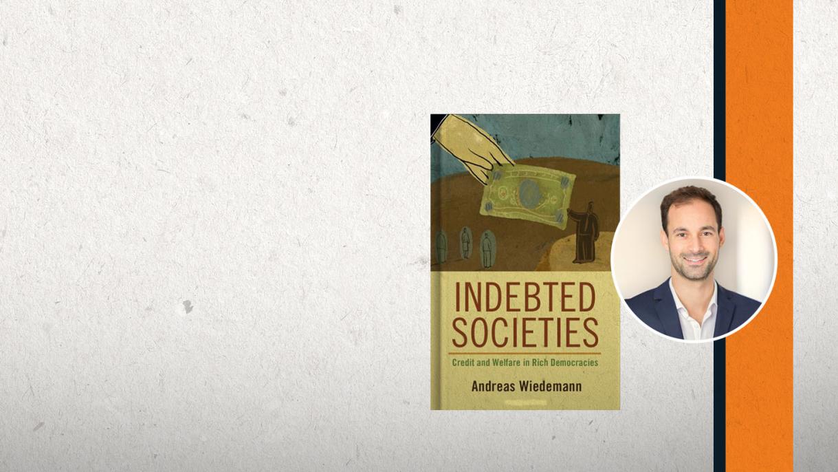 Andreas Wiedemann's new book "Indebted Societies"