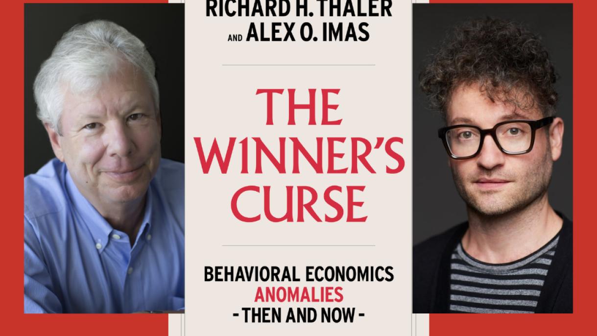 Photos of authors Dick Thaler and Alex Imas with book jacket for The Winner's Curse
